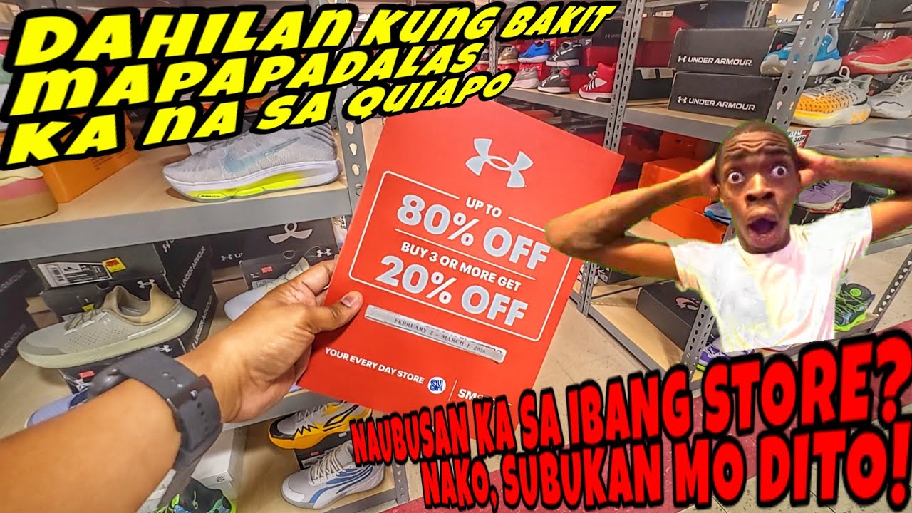 UPDATE SA QUIAPO SPORTS CENTRAL KUNG SAAN  PRESYONG BAGSAKAN SYEMPRE! HAKOT NA DITO UP TO 80% OFF!