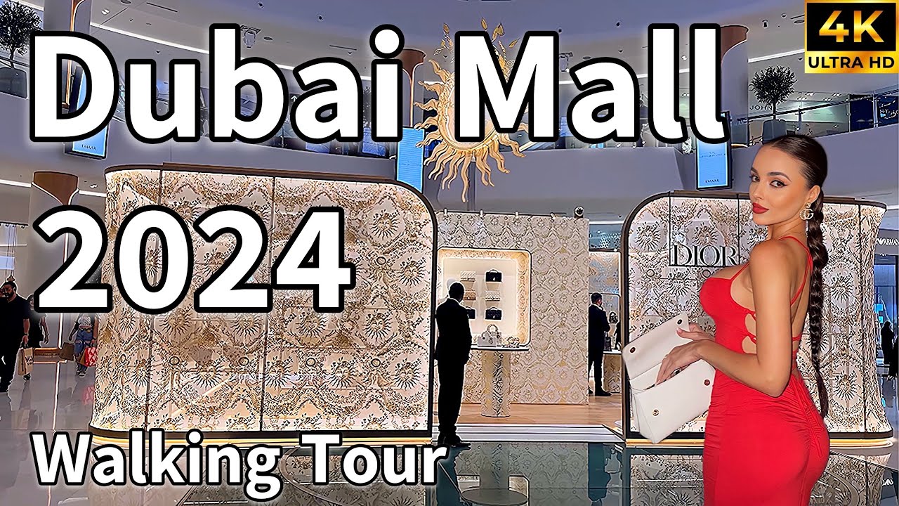 Dubai Mall 🇦🇪 World’s Most Popular Luxury Shopping Destination! [ 4K ] Walking Tour