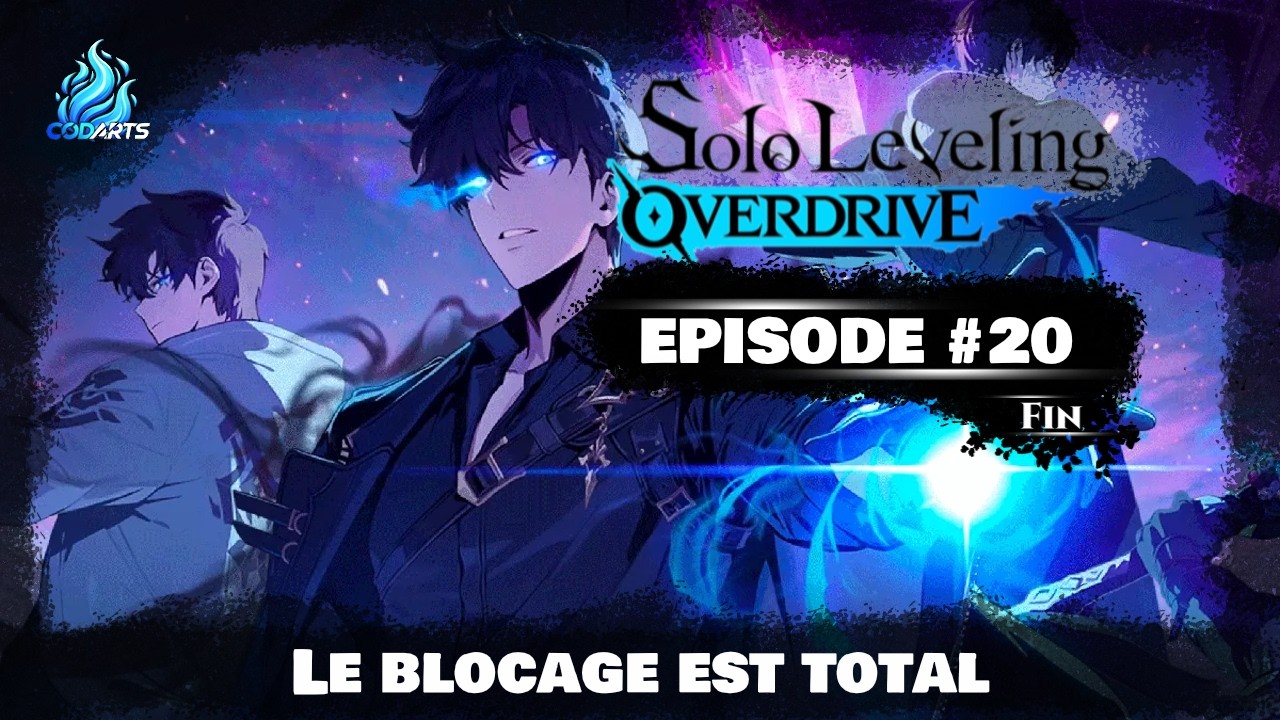 SOLO LEVELING OVERDRIVE 20 FR FIN