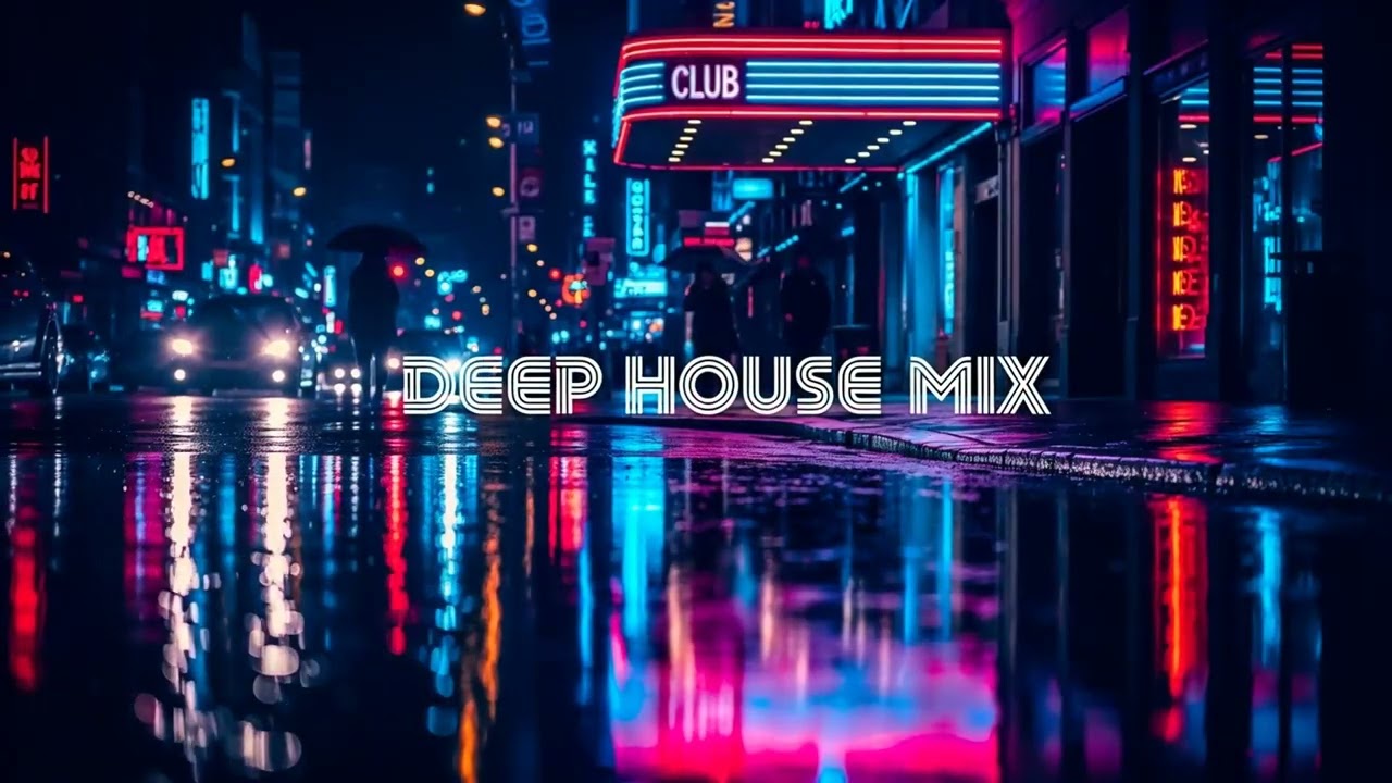 DEEP HOUSE MIX 2026 | Neon City Nights