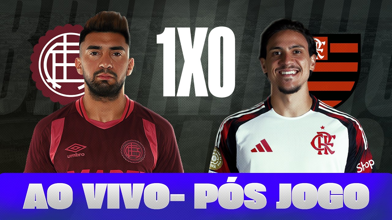 AO VIVO | PÓS-JOGO DE LANÚS X FLAMENGO | ANÁLISE, NOTAS E MAIS