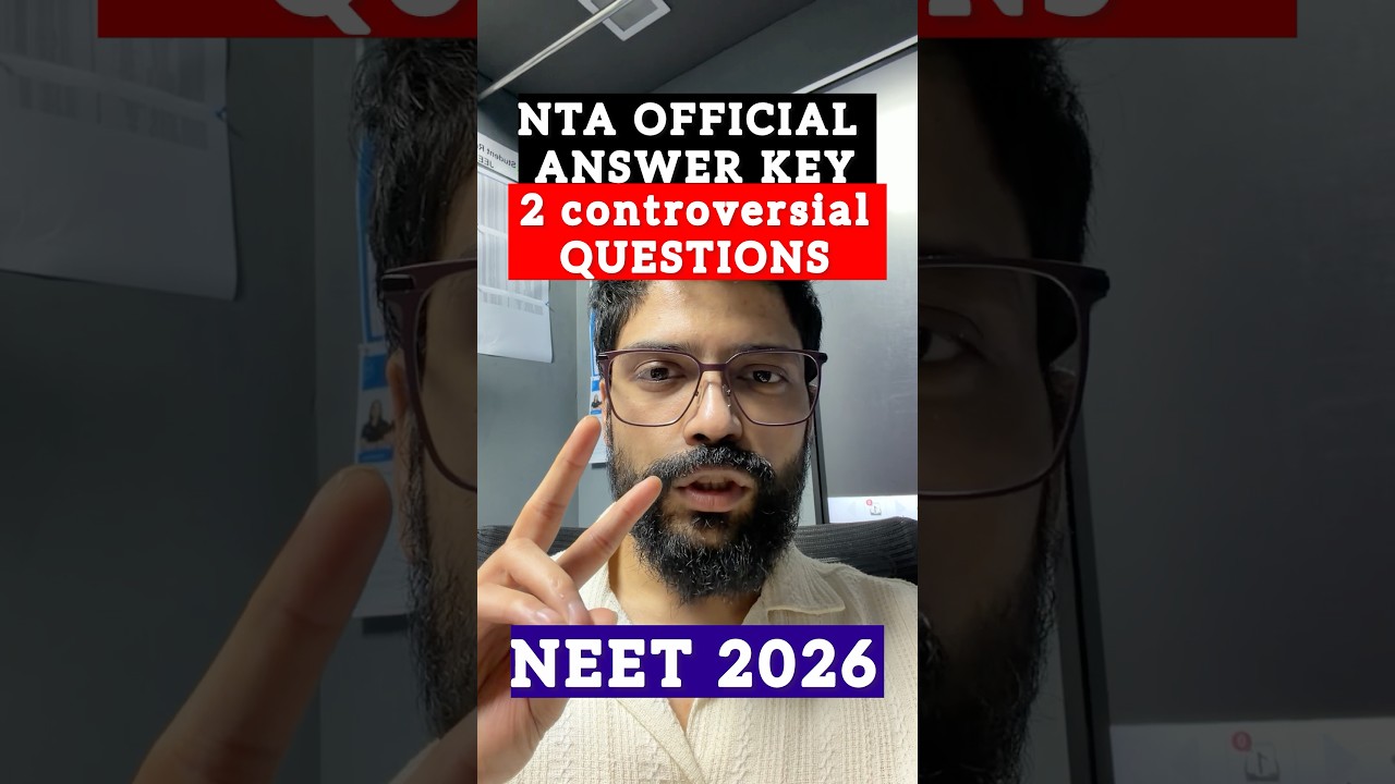 NTA releases official answer key provisional for NEET 2026 | physics controversial questions ￼ ￼