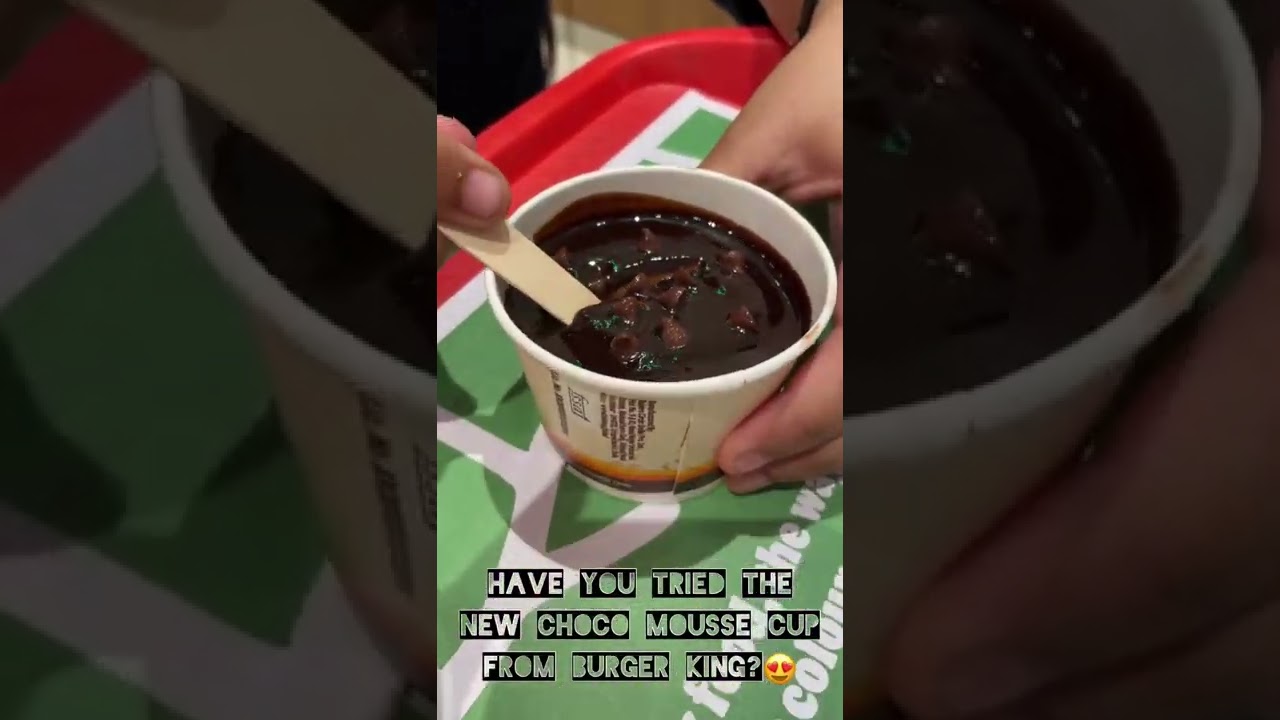 Chocolate Mousse cup😍 newly launched at Burger King. #chocolate #mousse #chocolates #ytshorts #fyp