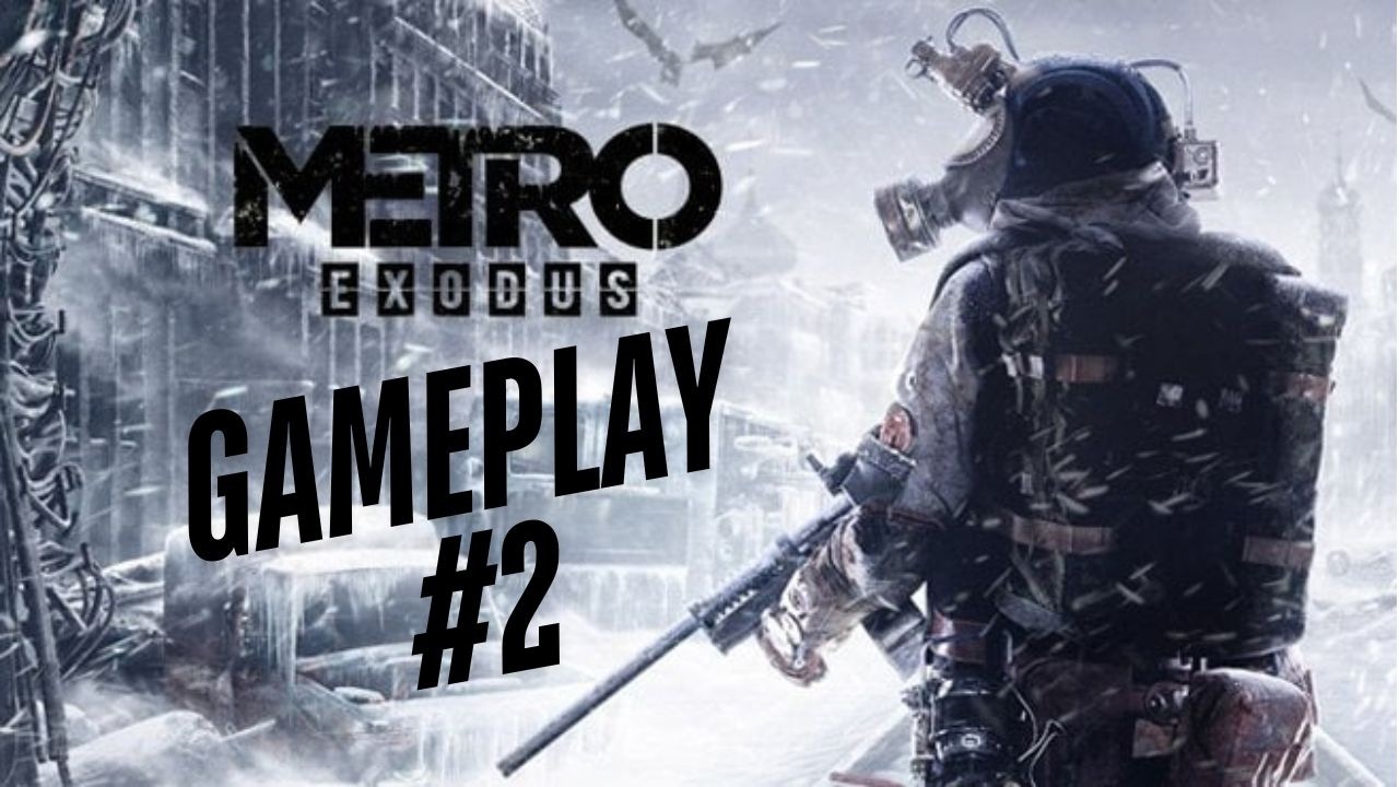 [ESP] Metro Exodus #2