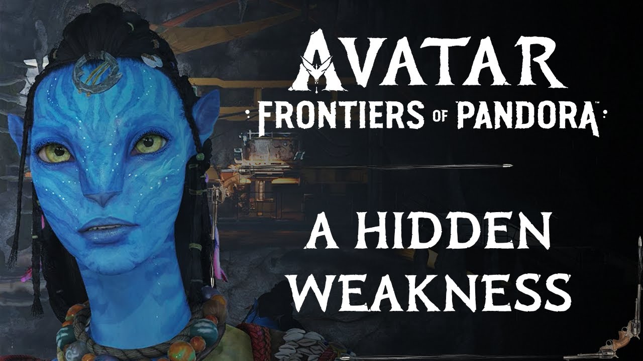 A HIDDEN WEAKNESS | MAIN QUEST | AVATAR: FRONTIERS OF PANDORA WALKTHROUGH [4K 60FPS]