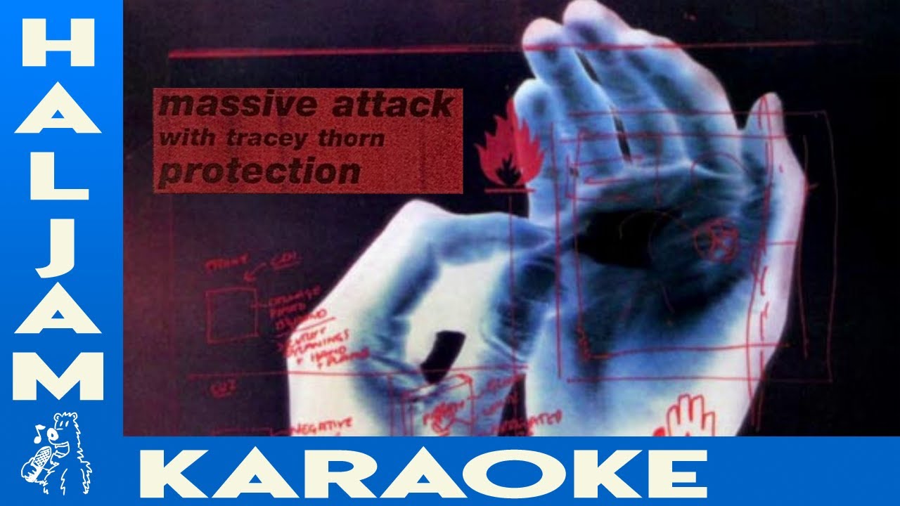 Massive Attack with Tracey Thorn - Protection (karaoke)