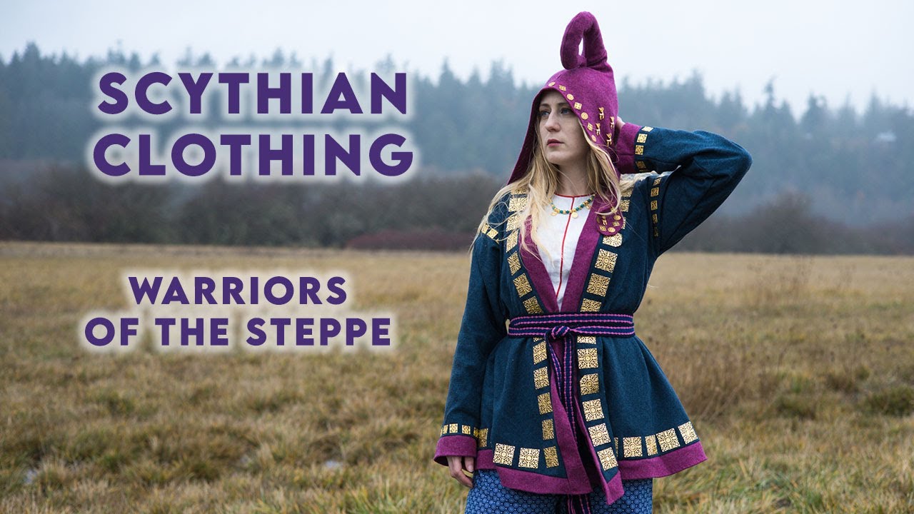 Making Ancient Scythian Clothing \\ Warriors of the Steppe