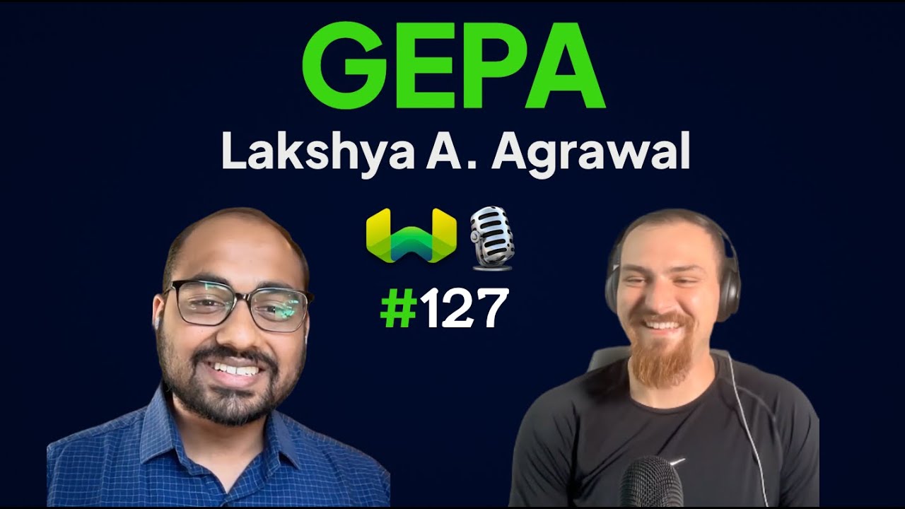 GEPA with Lakshya A. Agrawal - Weaviate Podcast #127!