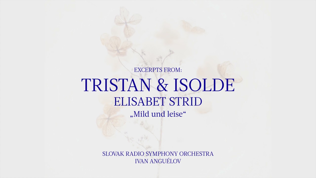 Elisabet Strid & Ivan Anguélov - Liebestod 