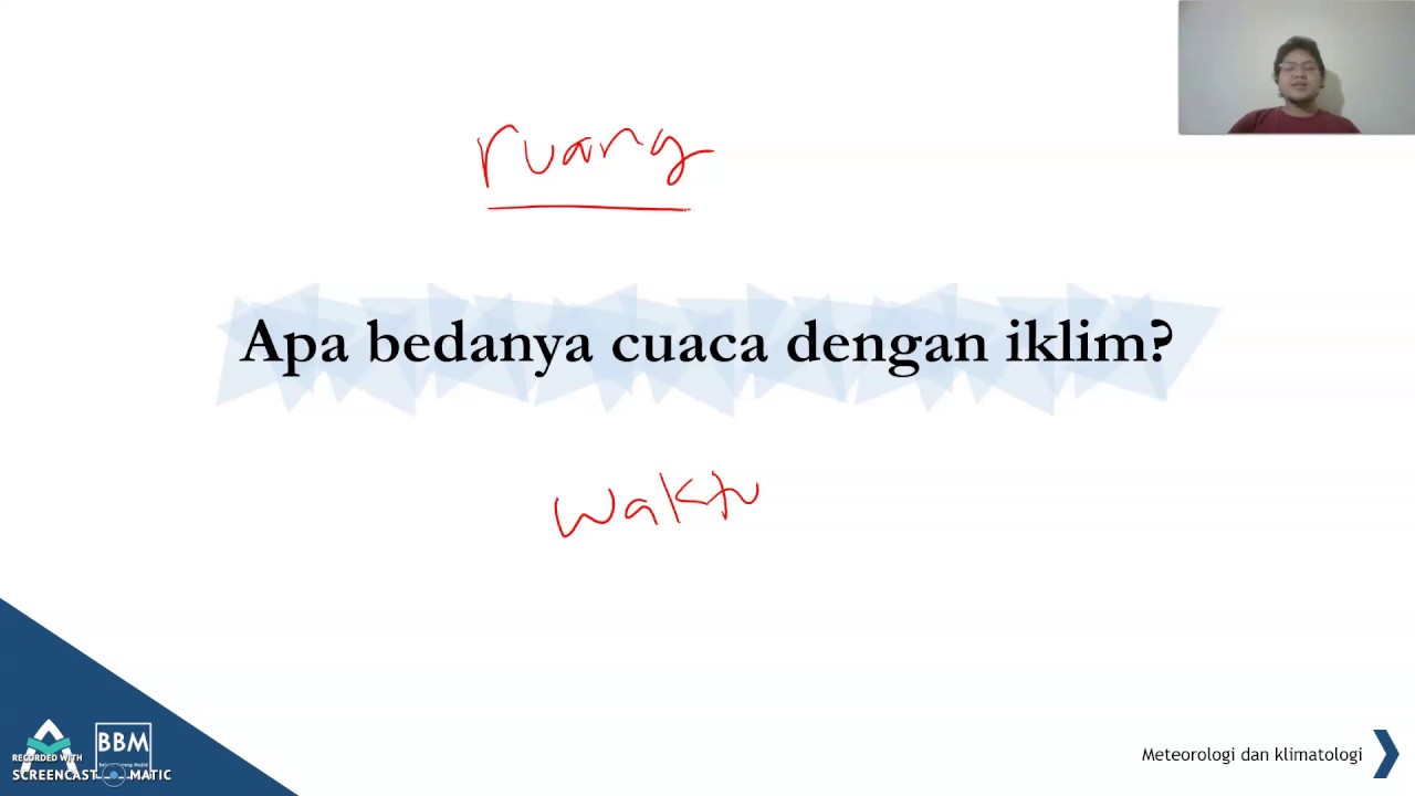 Apa itu Cuaca dan Iklim?