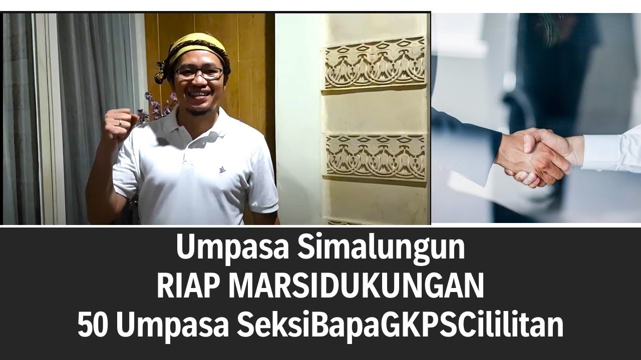 Umpasa Simalungun RIAP MARSIDUKUNGAN penggalan dari 50 Umpasa SeksiBapaGKPSCililitan #simalungunese
