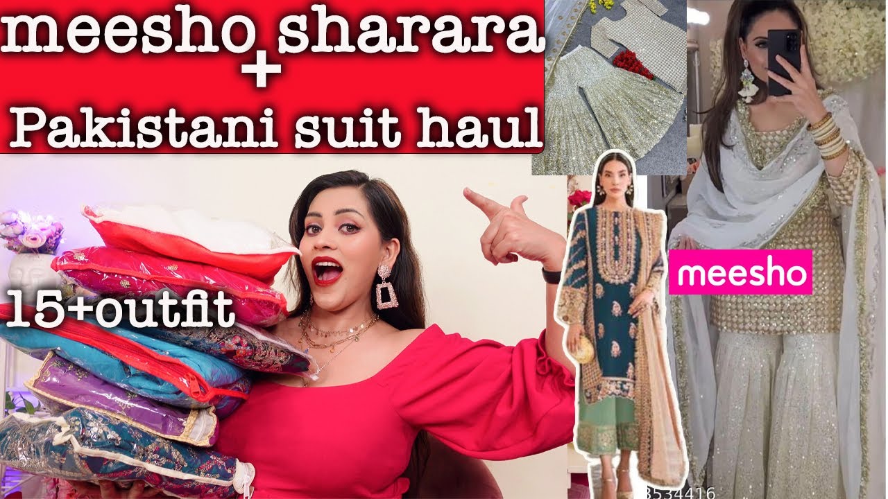 Meesho Top 15+ Sharara & Pakistani Suit Haul | Updated Version | Eid Special Collection 2023