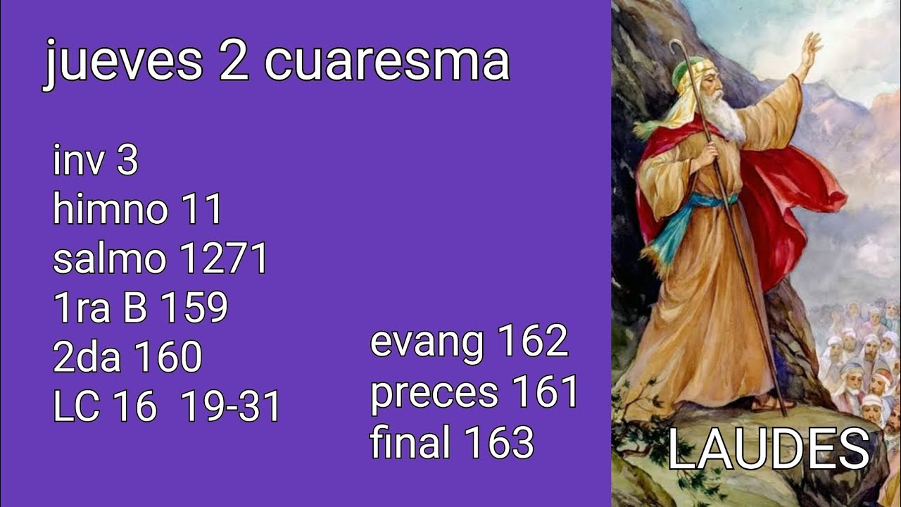 laudes jueves 5 marzo 2026. jueves 2 cuaresma. 