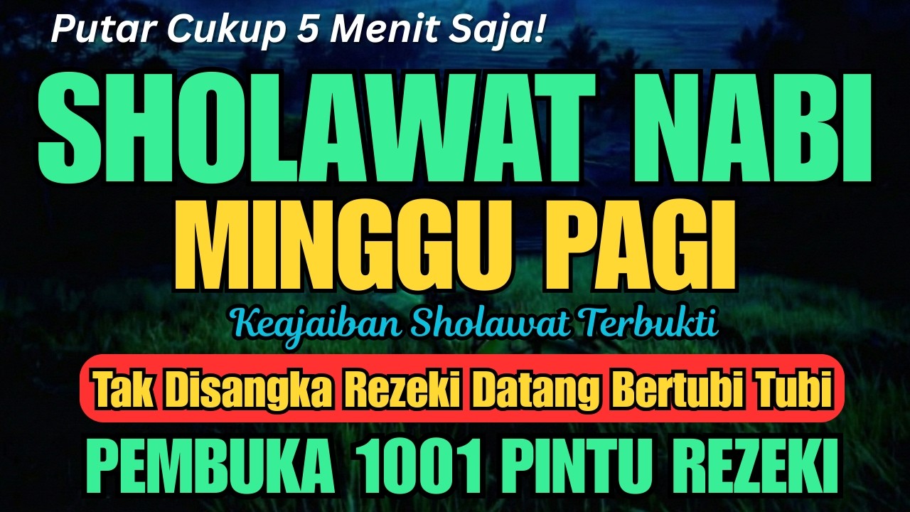 SHOLAWAT JIBRIL PENARIK REZEKI PALING DAHSYAT, Sholawat Nabi Muhammad SAW, SALAWAT PALING merdu