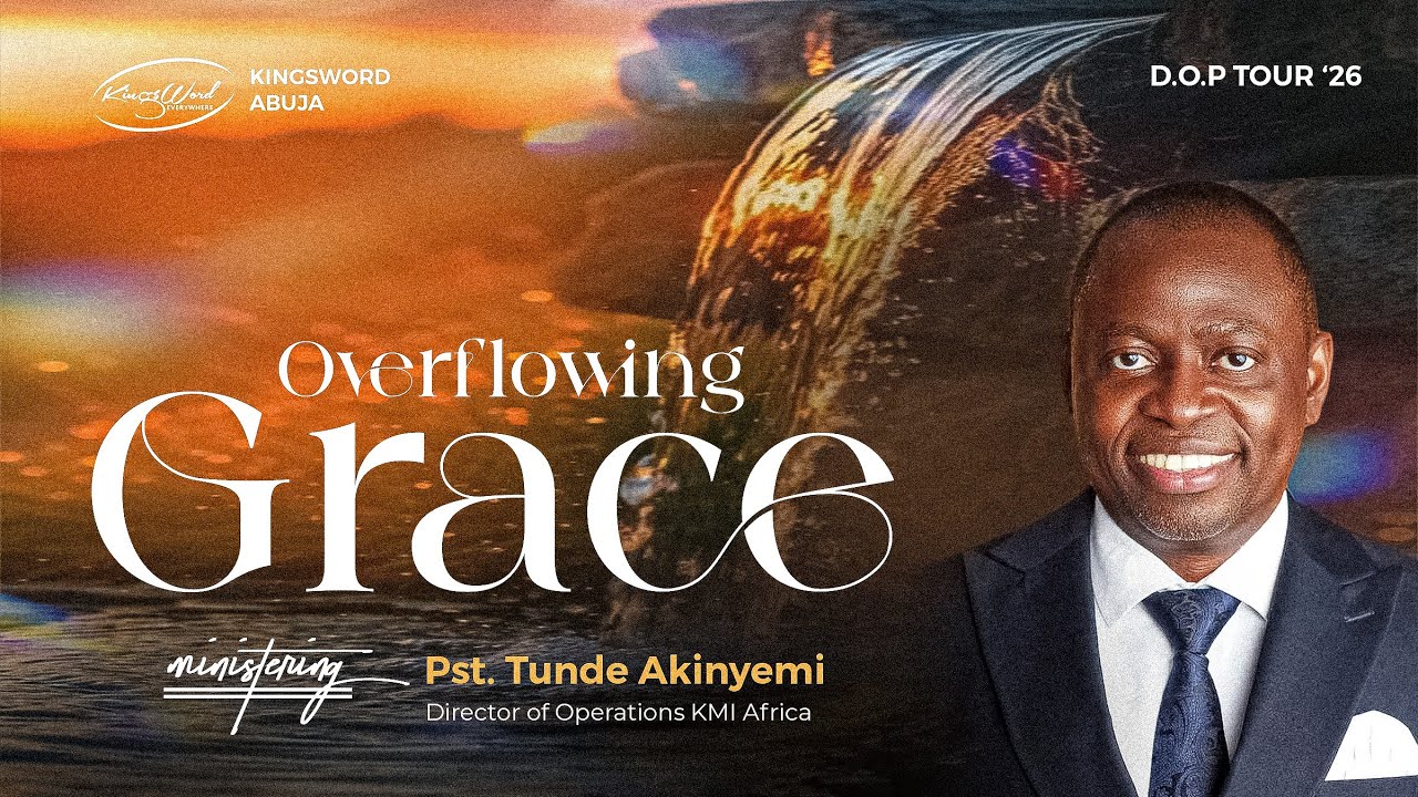 OVERFLOWING GRACE| PST. TUNDE AKINYEMI | 1ST FEBRUARY 2026