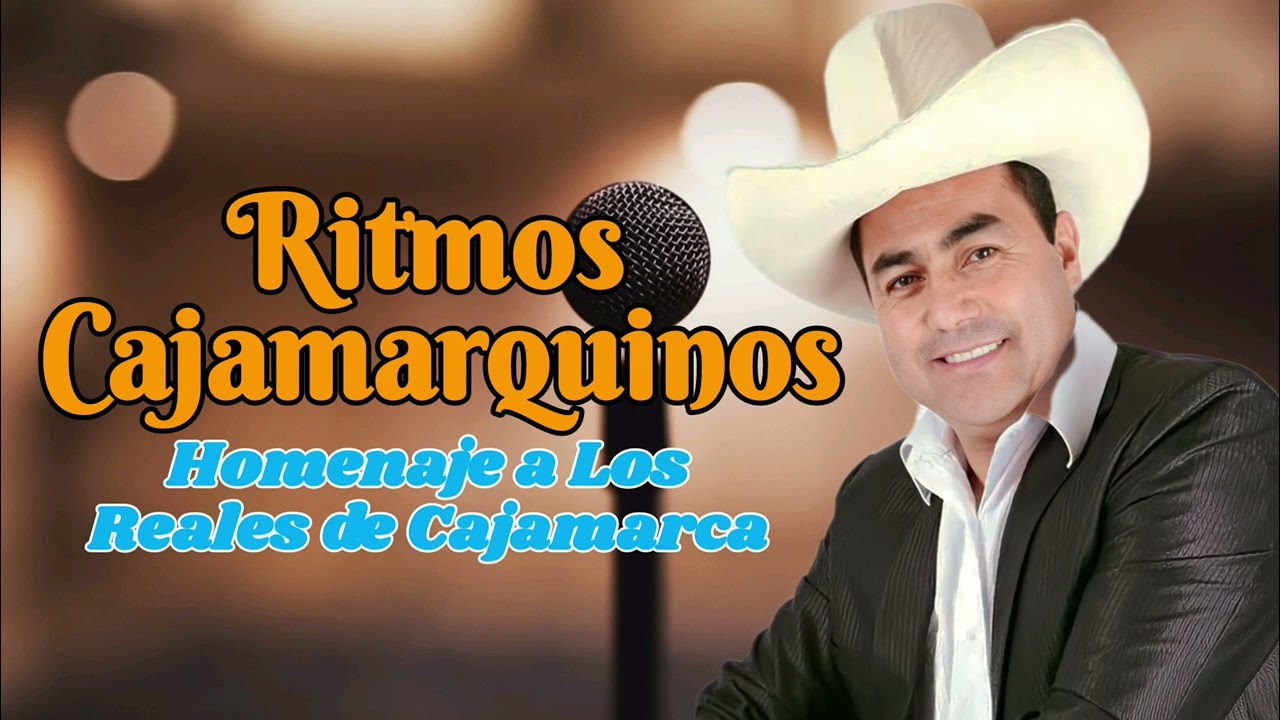 Ritmos Cajamarquinos - Mix Reales De Cajamarca  [En Vivo] Trujillo 2023