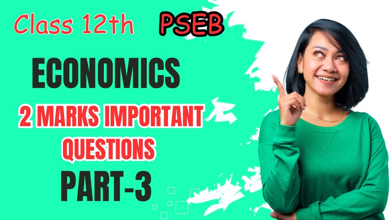 Economics Class 12 PSEB 🚀// 2 Marks Important Questions 🔥 // Board Exam 2026// Part 3 // #pseb 