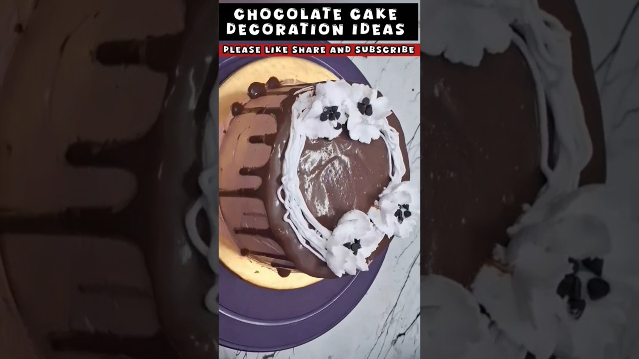 New Chocolate Cake decoration ideas 