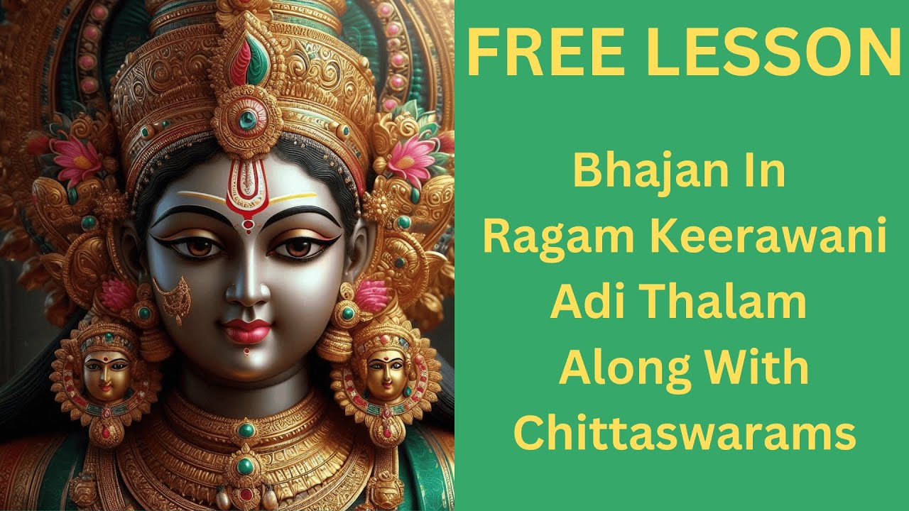 FREE LESSON | Devi BHajan | Keerawani | Adi | Tuned By Uma Premanand |