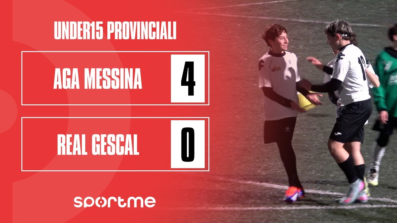 Under15 P | AGA Messina vs Real Gescal