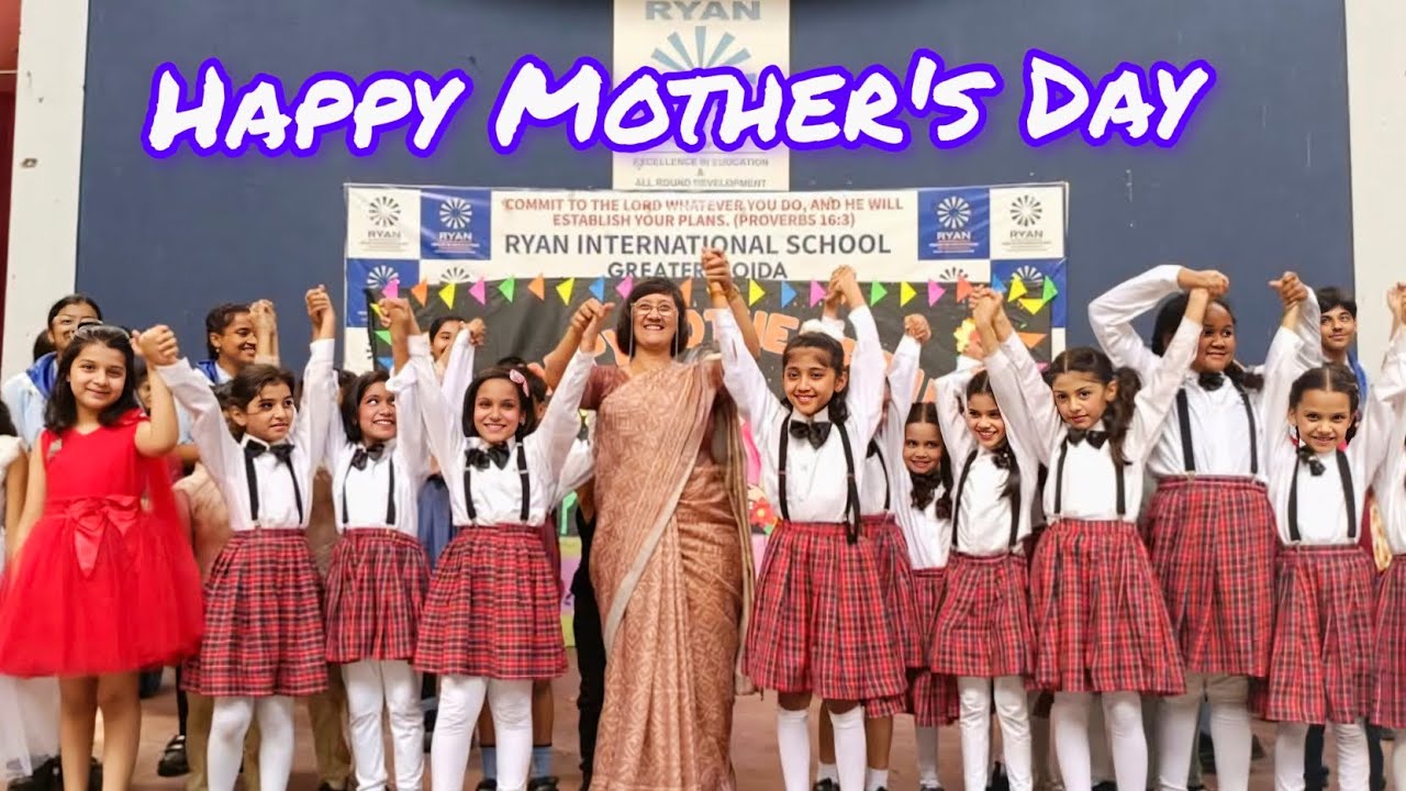 Mother's Day Special Dance Performance 2025|Ryan International School, Greater Noida |