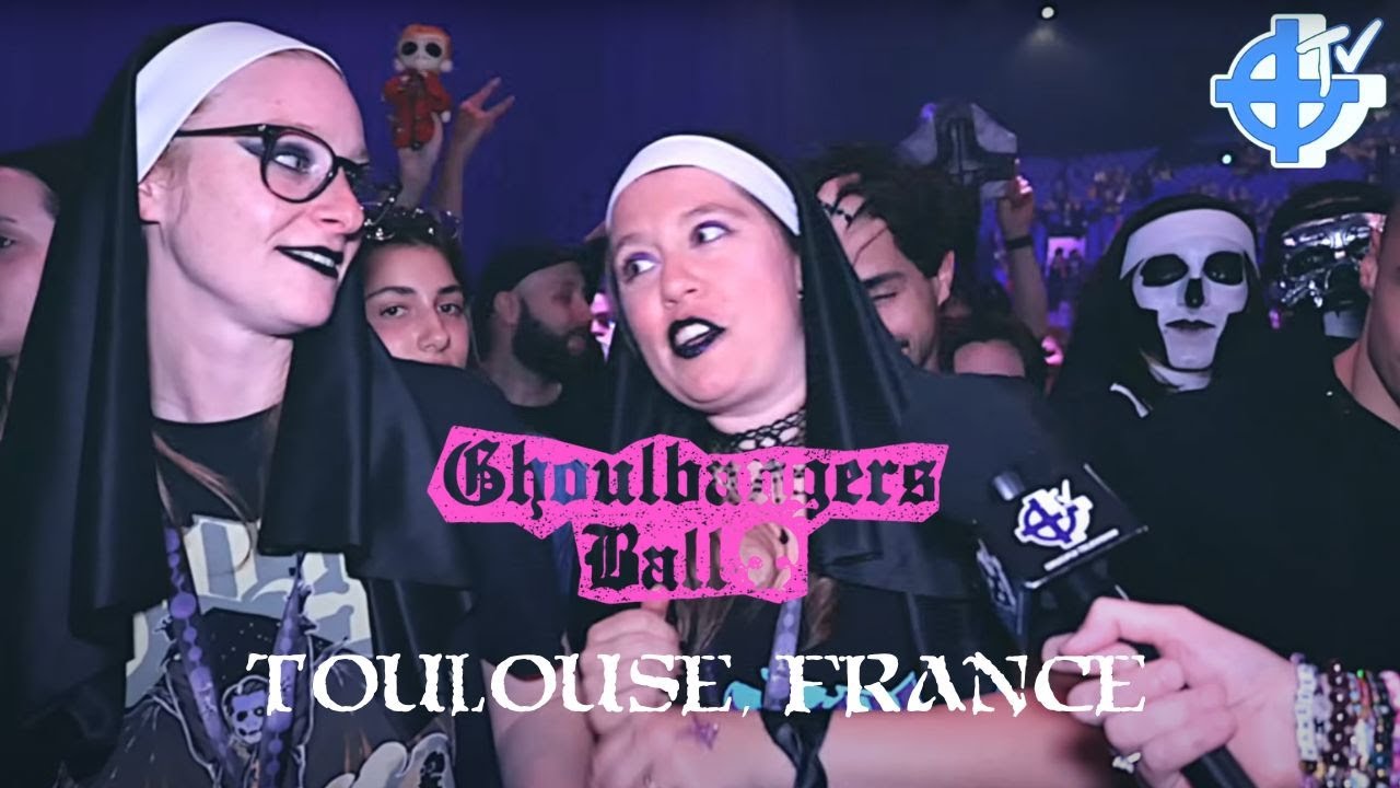 Ghoulbangers Ball: Toulouse, France