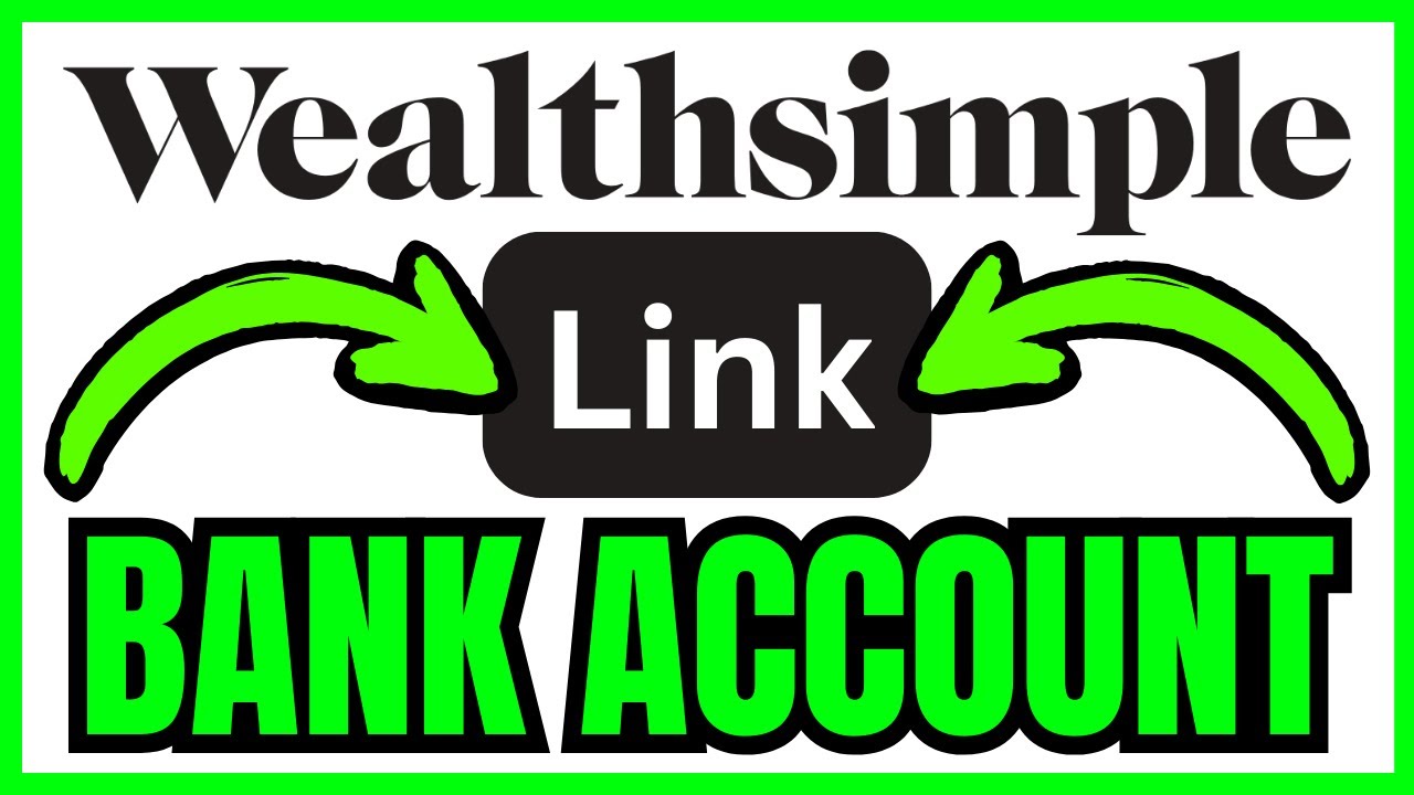 How To LINK BANK ACCOUNT To Wealthsimple (QUICK & EASY) 2026