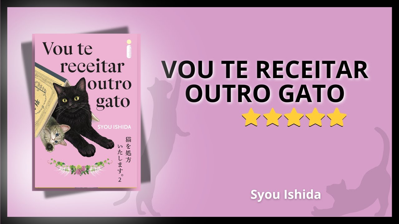Vou te receitar outro gato | um livro delicado sobre perdas, gatos e recomeços 🐱📖