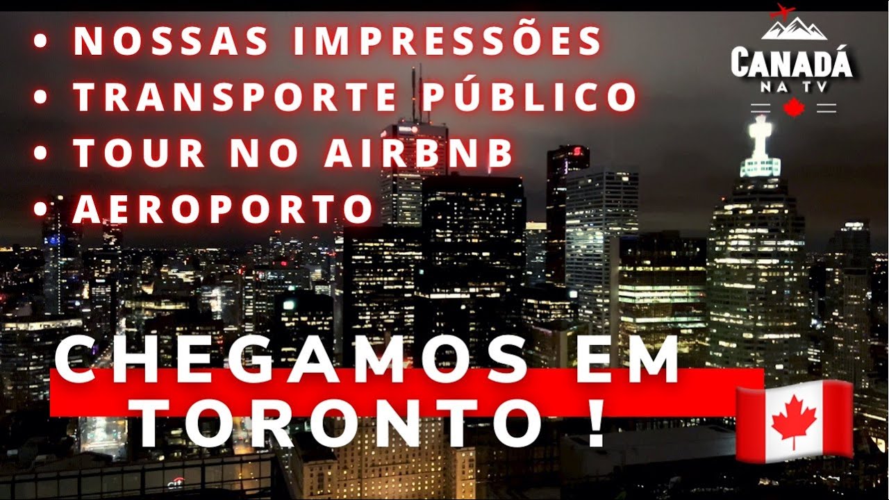 T00.E10 . VIAGEM PARA TORONTO | quase 2 ANOS de pandemia | CANAD&Aacute; NA TV