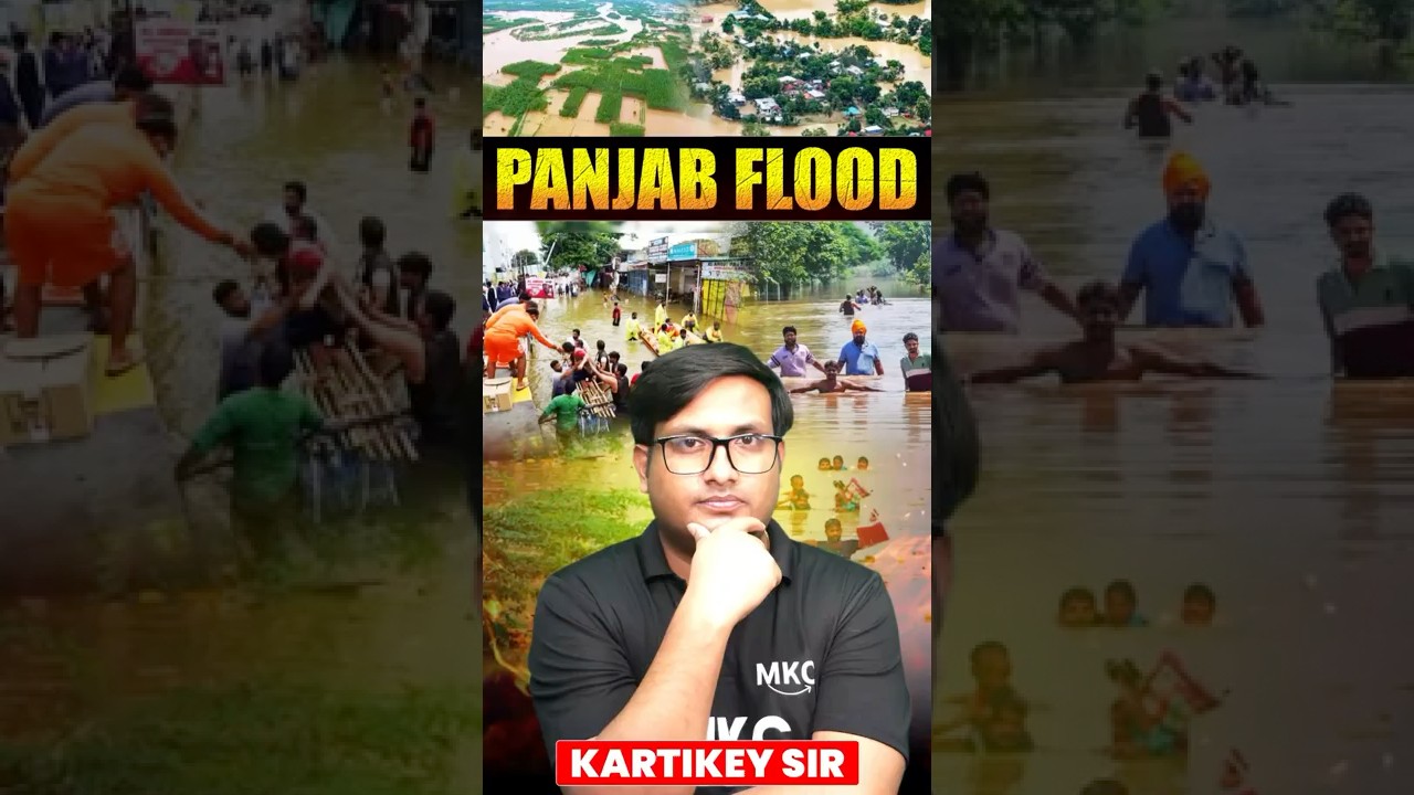 Punjab Floods 2025 | Current Affairs for NDA CDS AFCAT | Latest Defence Exam Updates#defenceexam