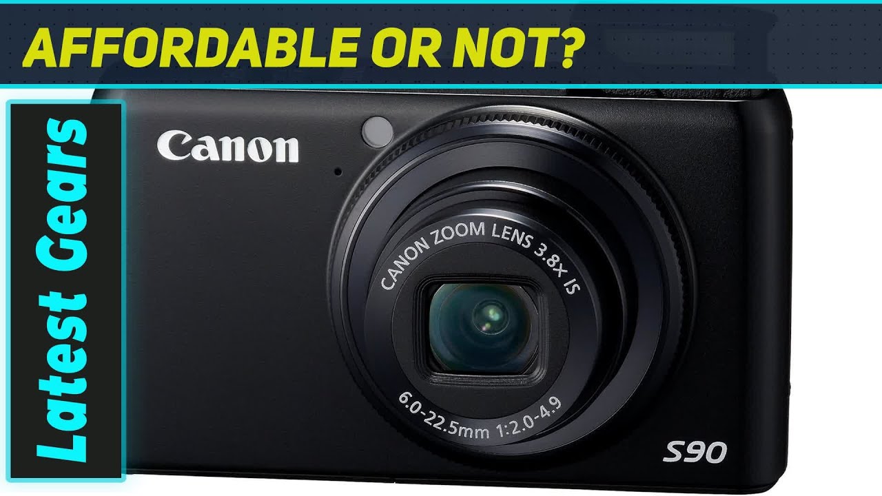 Canon PowerShot S90: Still the Best Pocket Camera?
