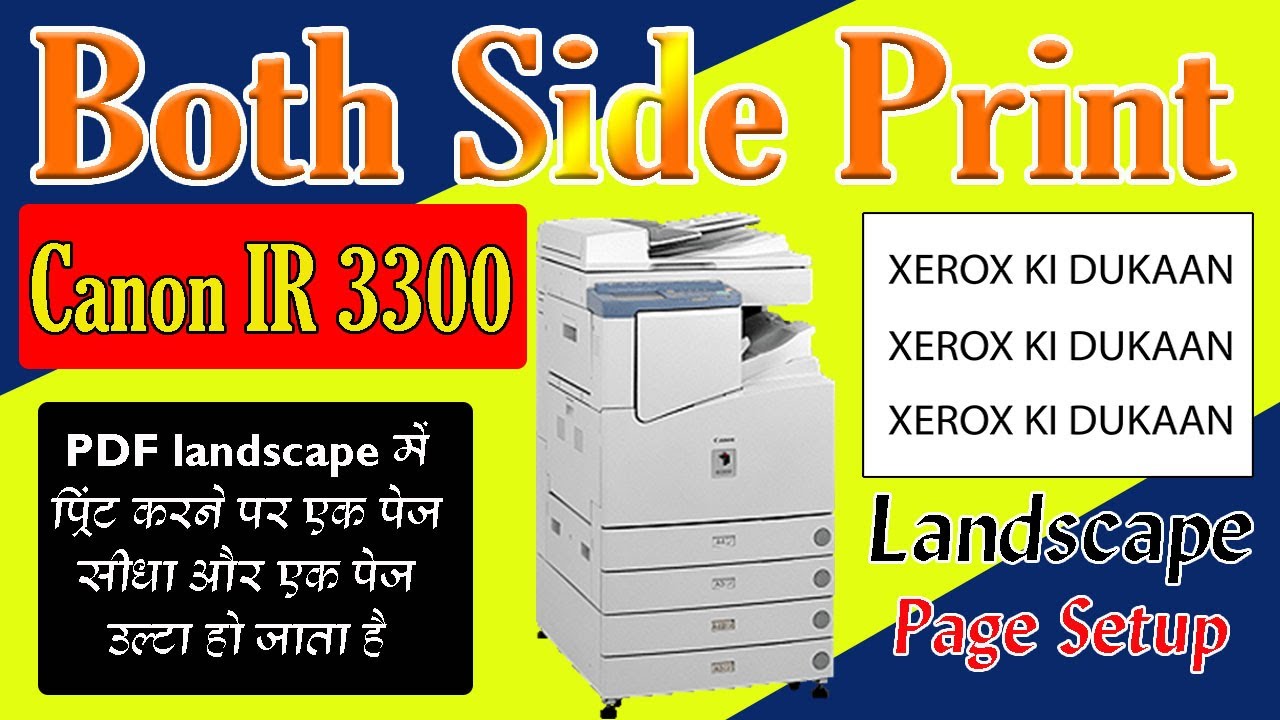 Both Side Print Canon IR3300 Machine Se kaise kare, Landscape page both side print kaise kare.