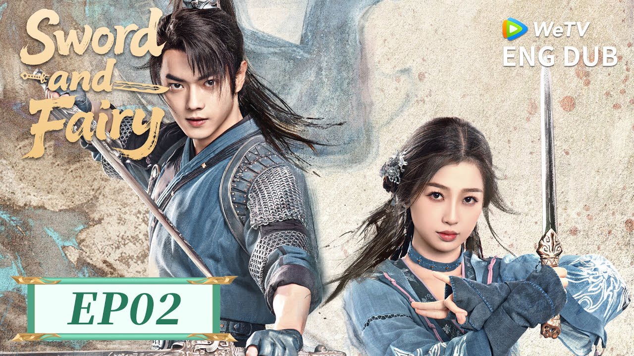 ENG DUB【Sword and Fairy 祈今朝】EP02 | Xu Kai, Yu Shuxin, Fu Xinbo, Wan Peng, Bai Bingke | WeTV