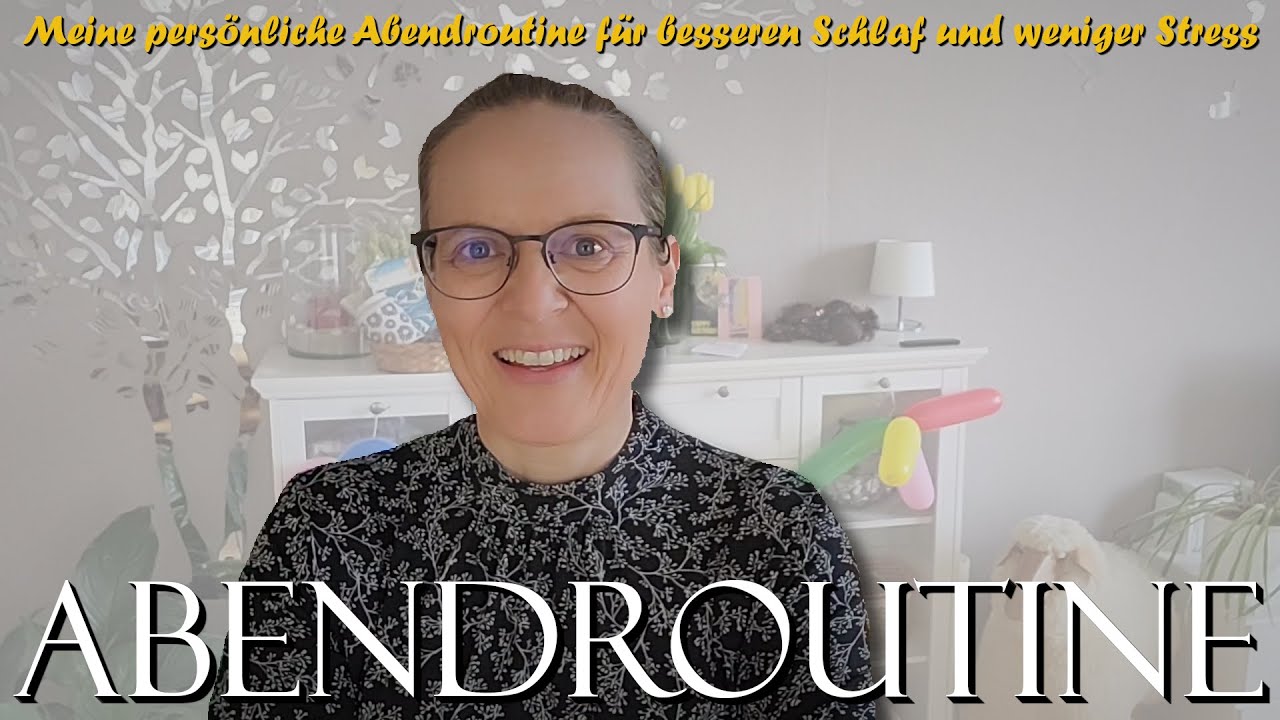 Meine Abendroutine f&uuml;r mehr Ordnung im Leben #routinen #ordnung #entspannung