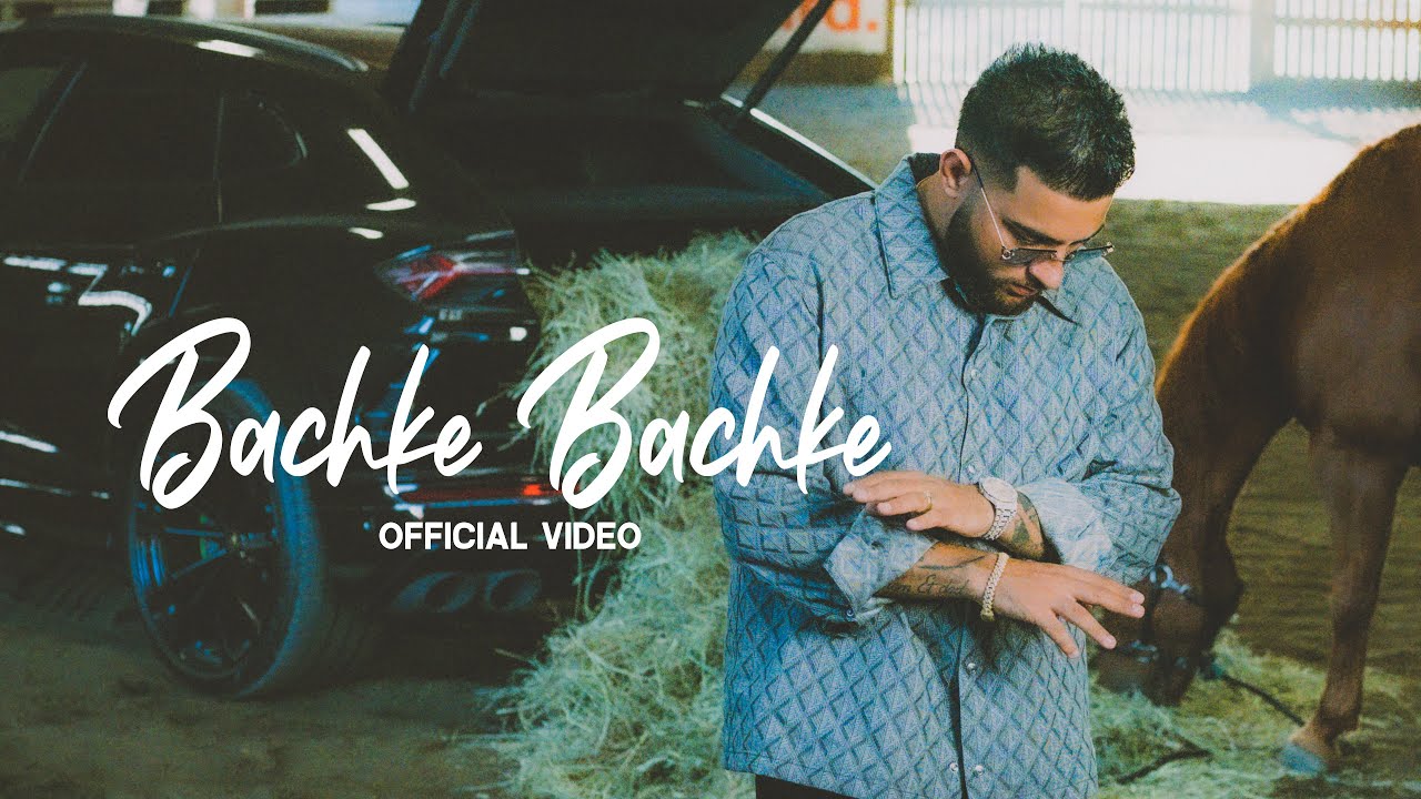 Bachke Bachke (Full Video) Karan Aujla I Ikky | Latest Punjabi Songs 2023