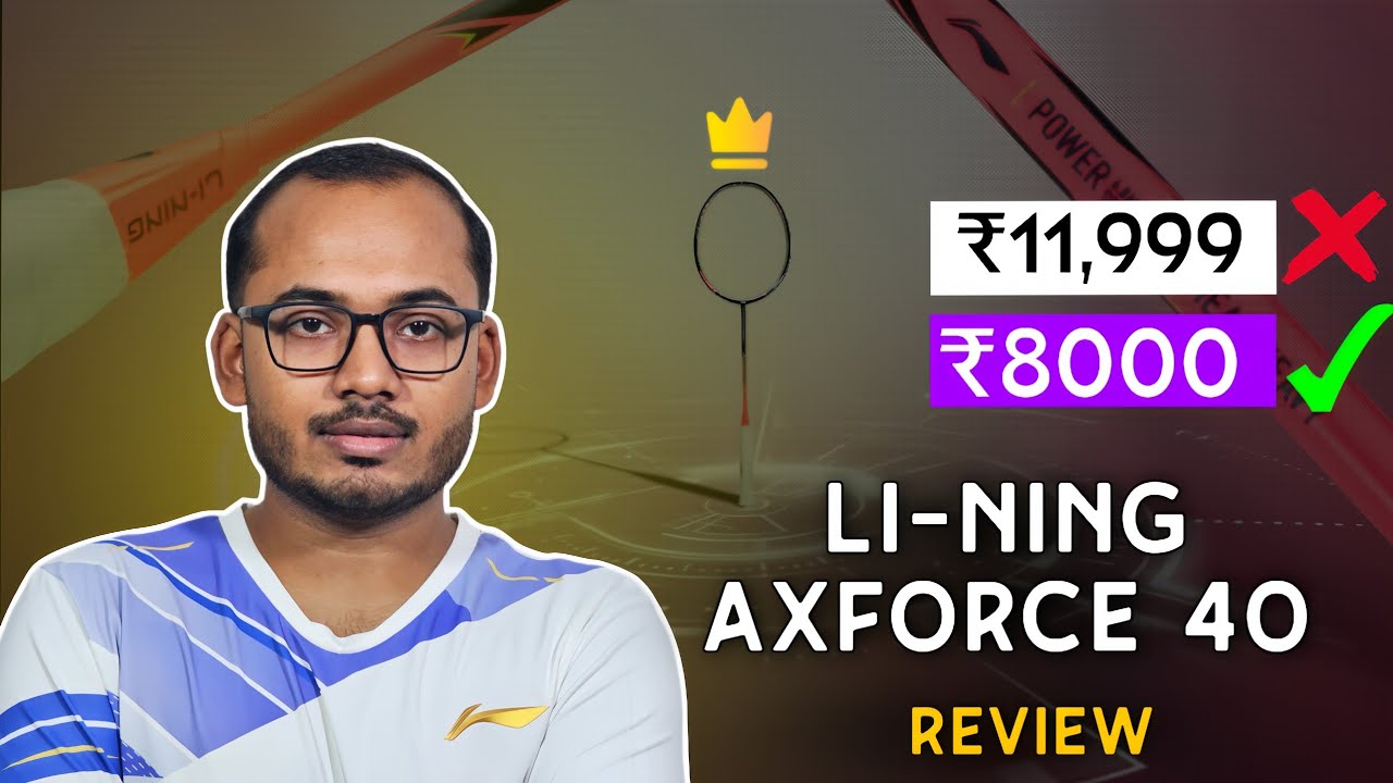 Li-Ning AxForce 40 (4U) Badminton Racket Review | Best Racket for Smash, Speed & Control 2025