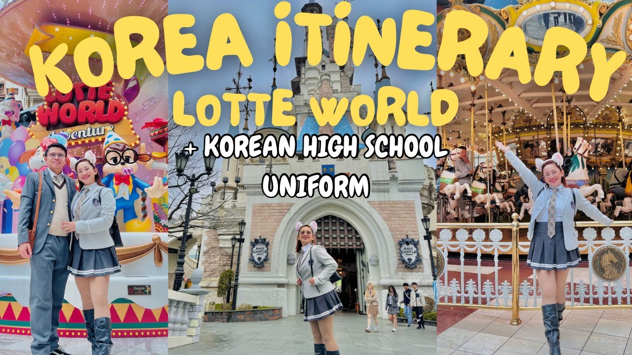 KOREA VLOG || WE WORE HIGH SCHOOL UNIFORM IN LOTTE WORLD ☺️ #DAY2ITINERARY
