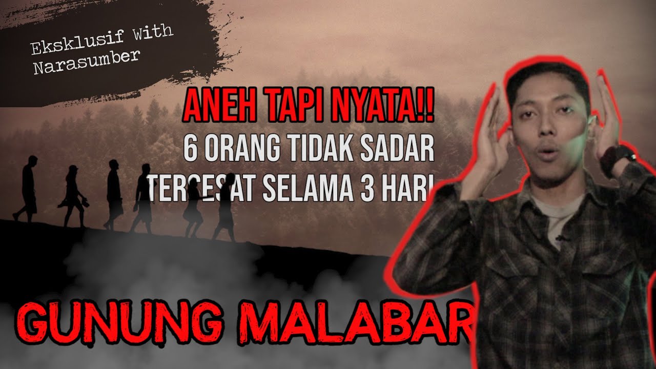 ANEH TAPI NYATA! AKHIR CERITA INI SANGAT MEMBINGUNGKAN! TERSESAT 3 HARI DI GUNUNG MALABAR #OMMAMAT