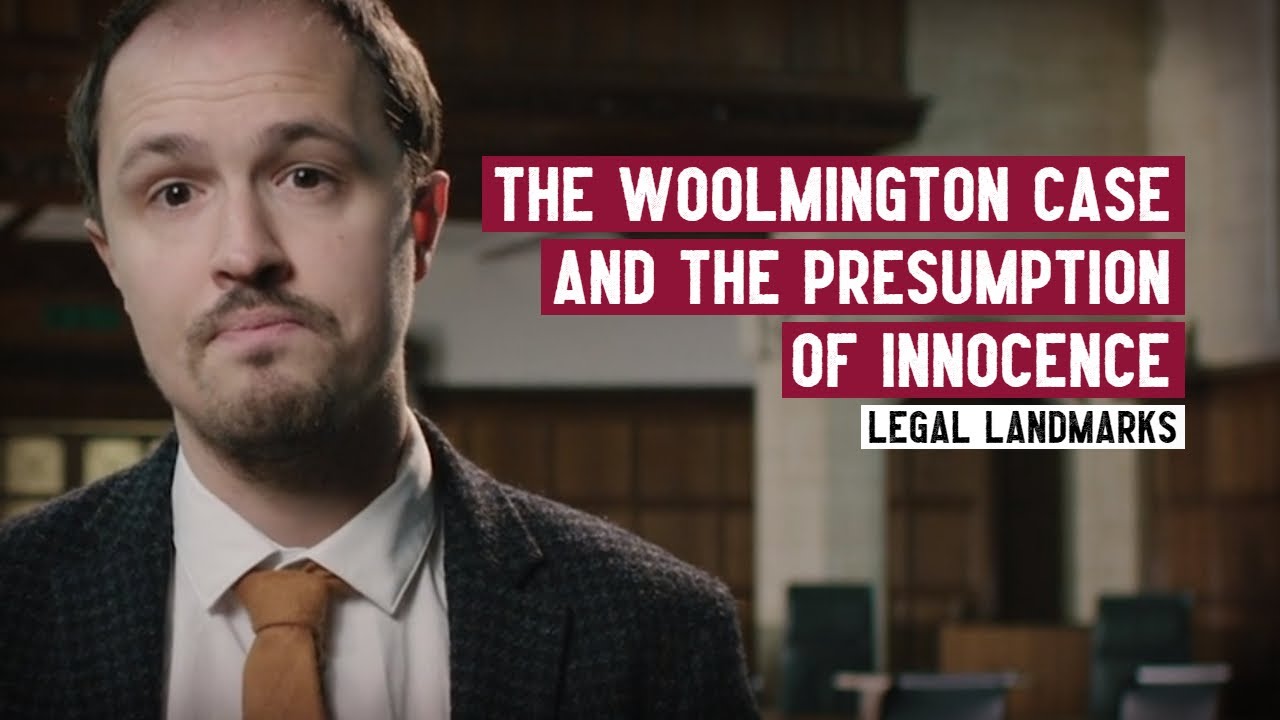 'Innocent until Proven Guilty', the landmark Woolmington Case | Legal Landmarks
