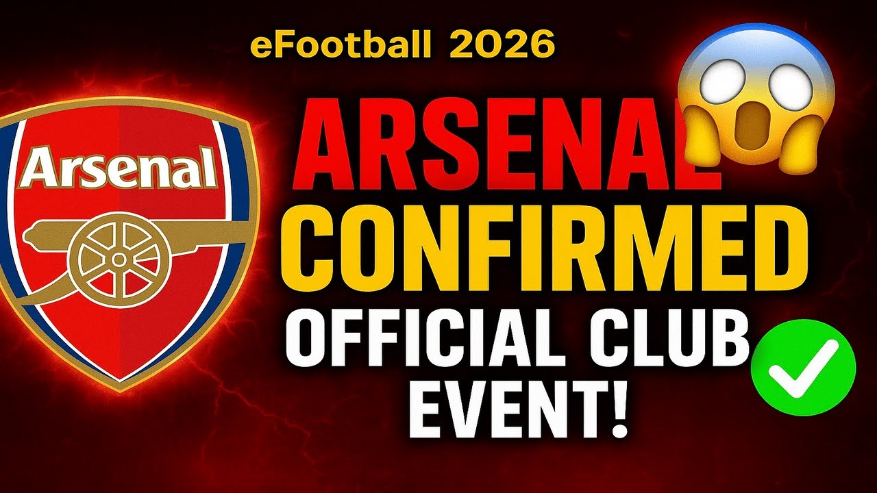 Мероприятие eFootball 2026 Arsenal 🚨 Что вас ждет! Подробности внутри!