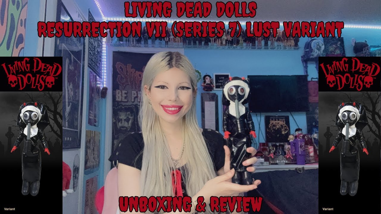 ☆ Living Dead Dolls Resurrection VII (Series 7) Lust Variant Unboxing & Review ☆