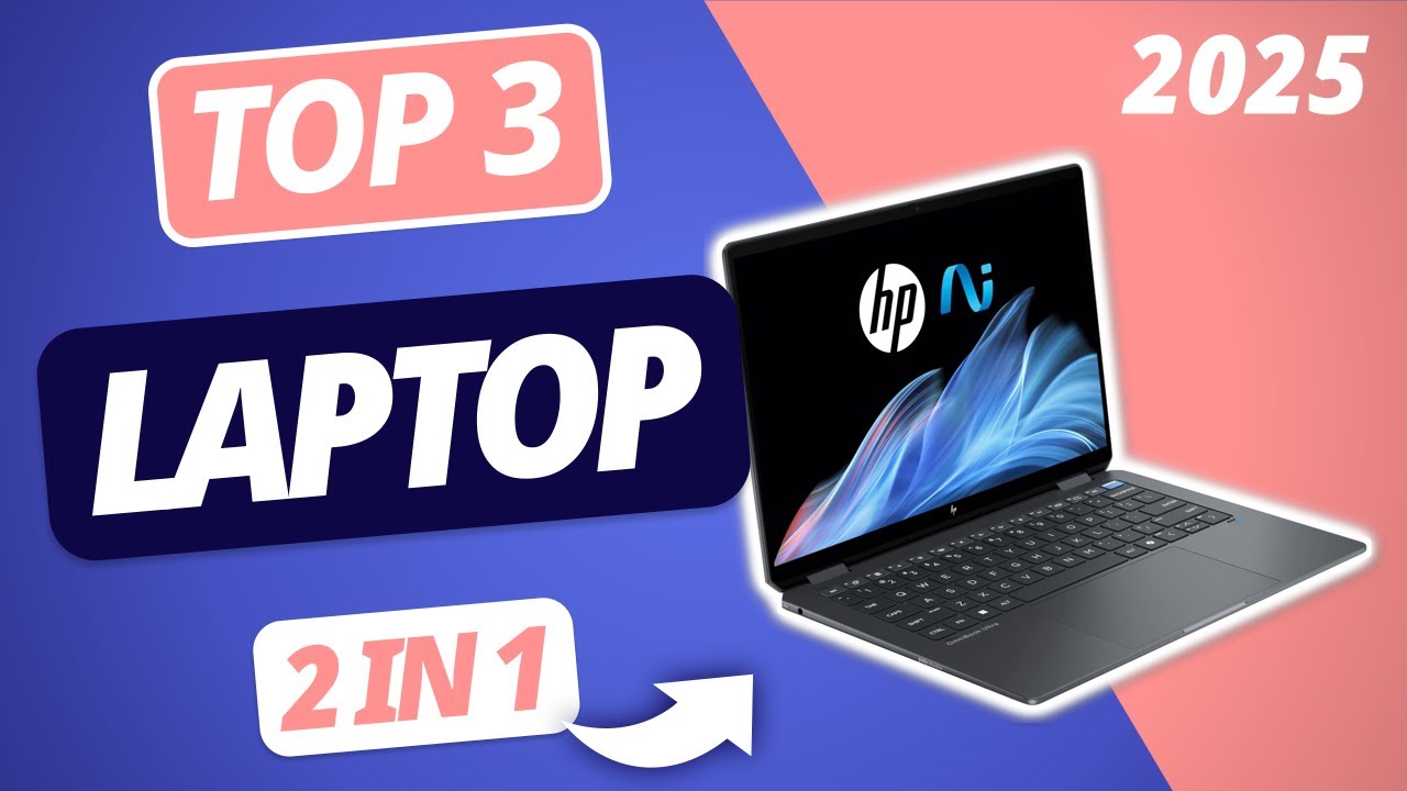Der beste 2 IN 1 LAPTOP 2025 | TOP 3 Convertible Laptops im Vergleich