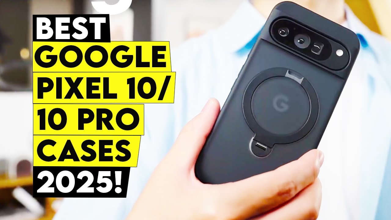 Best Google Pixel 10/10 Pro Cases Compared &ndash;🔥 Which One Wins?