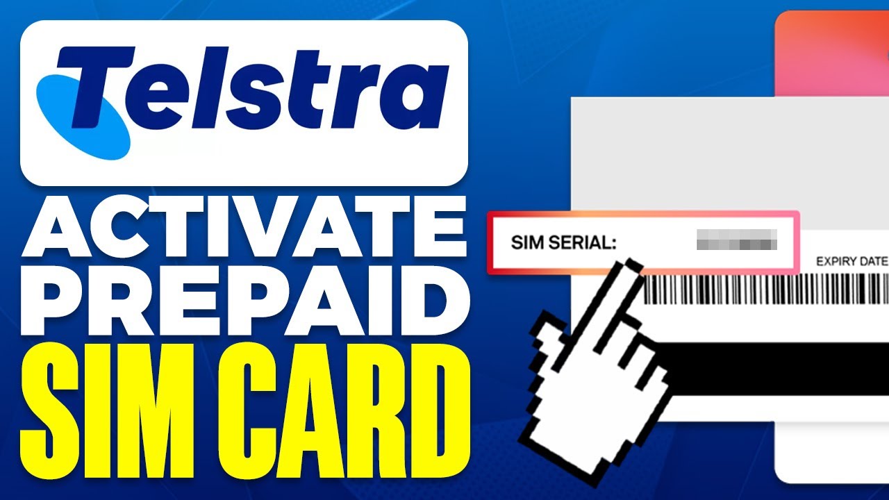 How To Activate Telstra Prepaid SIM Card 2025