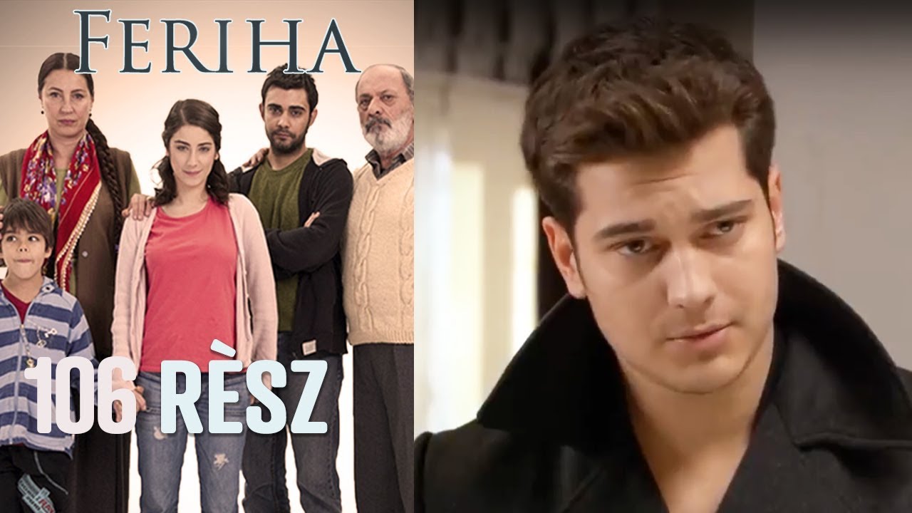 Feriha - 106. rész