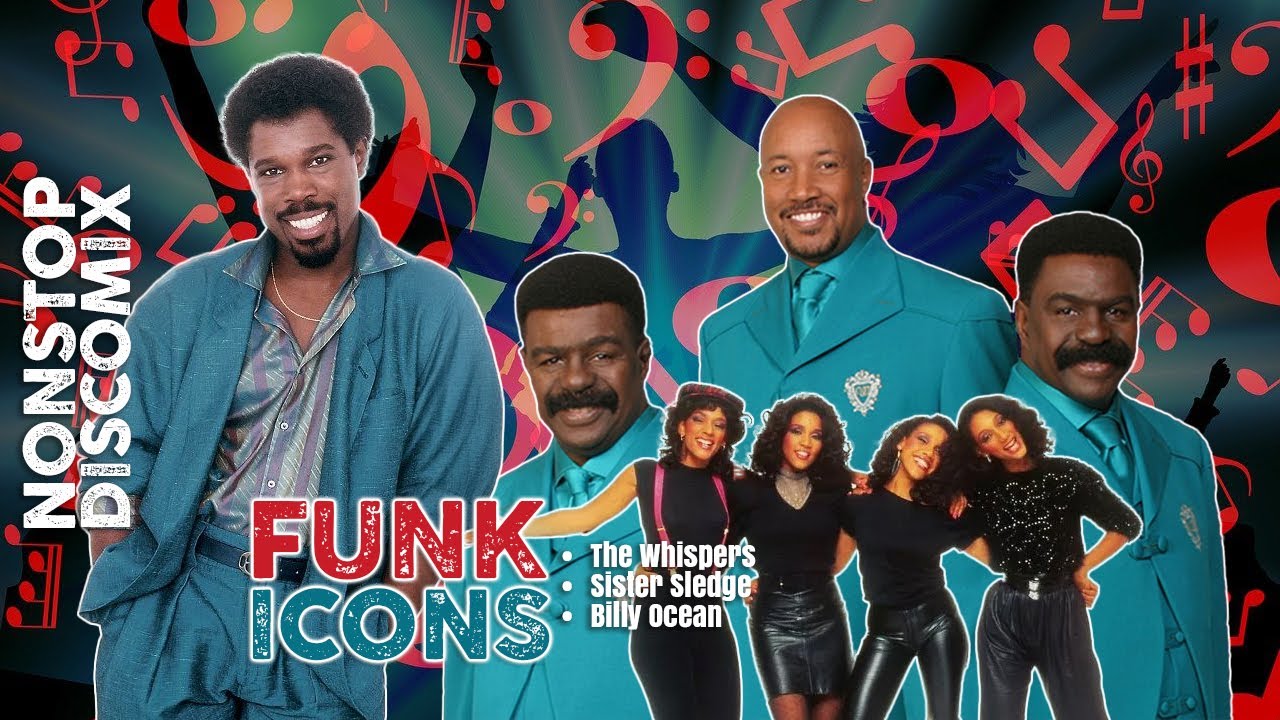 Timeless Funk Icons ft. The Whispers, Sister Sledge, Billy Ocean