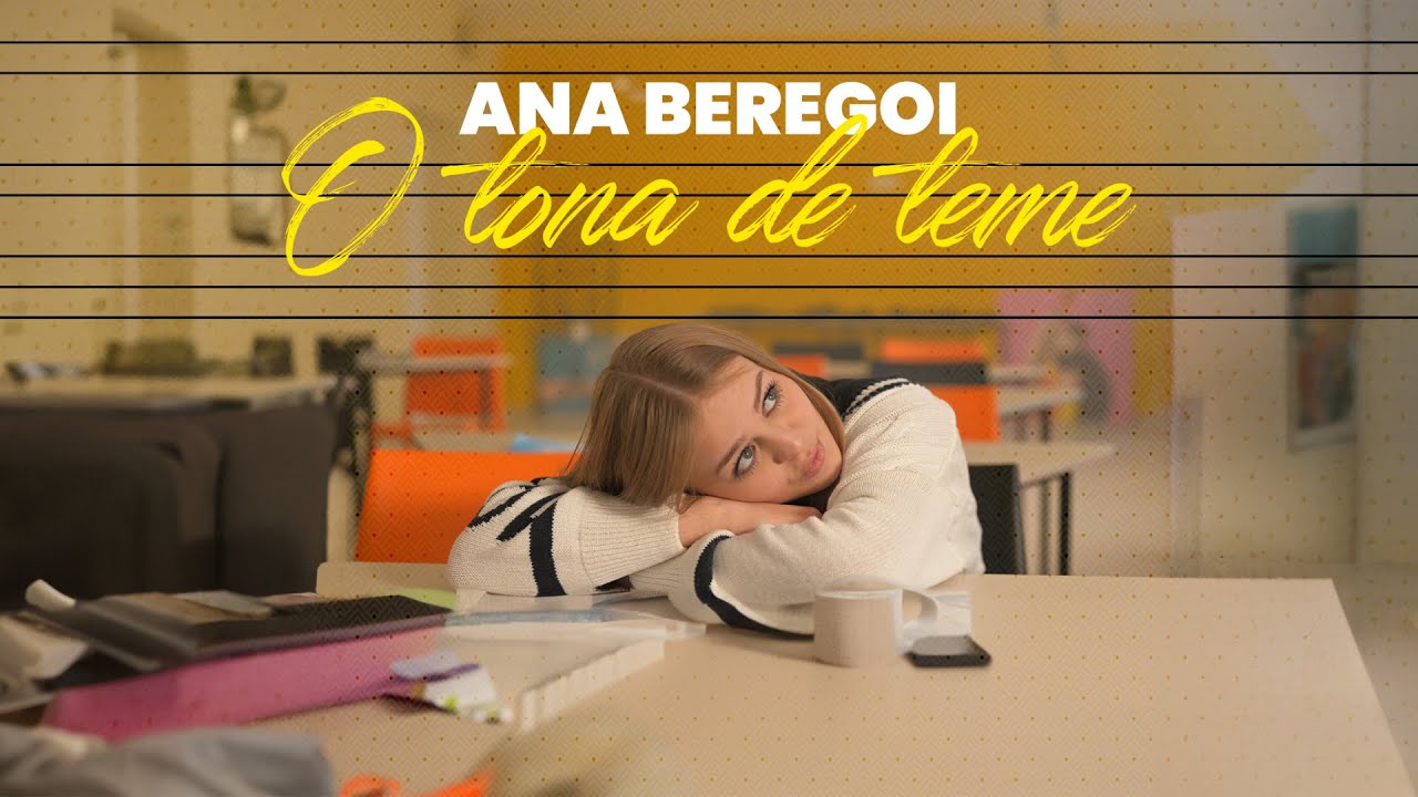 Ana Beregoi - O tona de teme (Video Oficial)