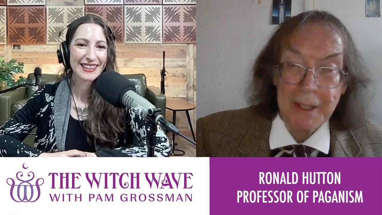 Pagan History and Real Witches with Professor Ronald Hutton | The Witch Wave with Pam Grossman