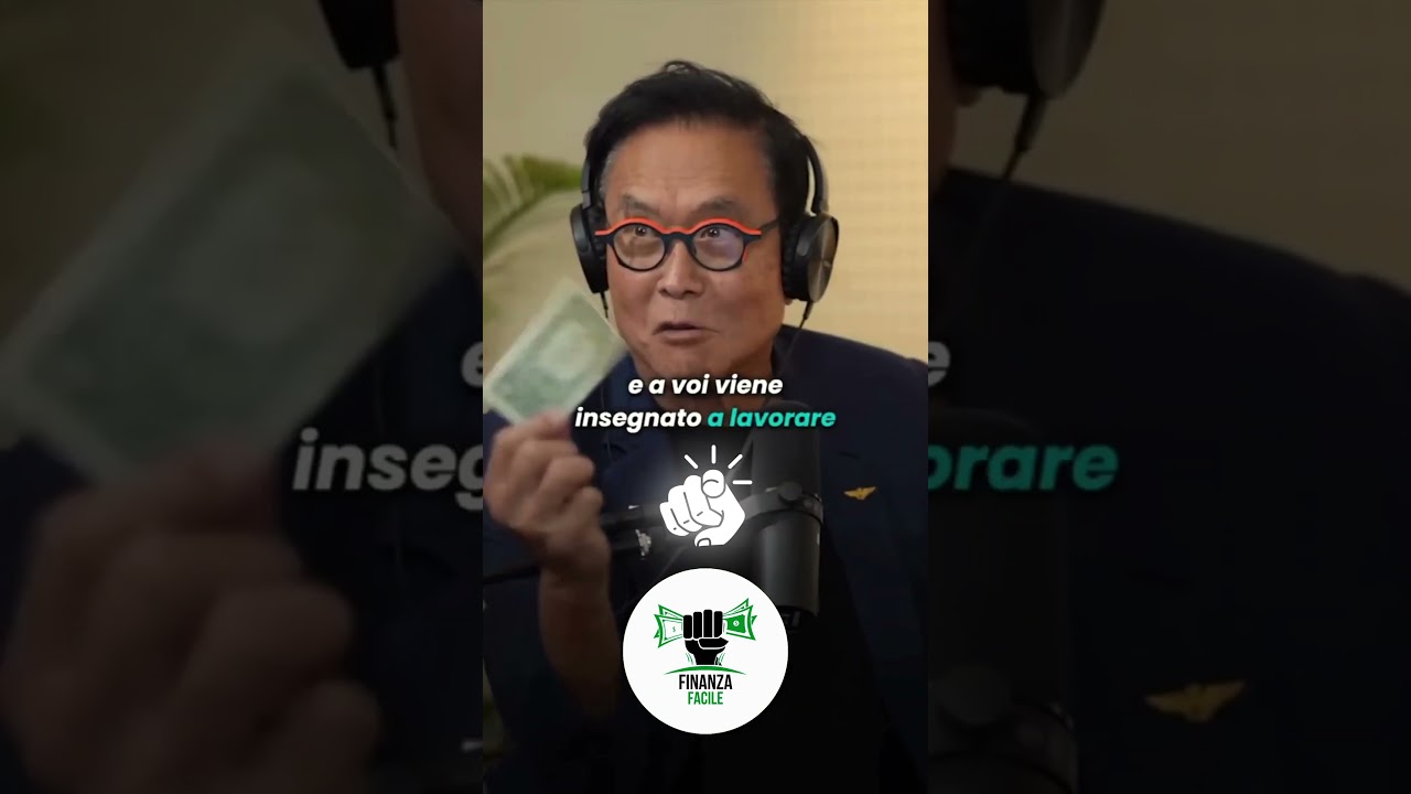 La Verit&agrave; su Denaro Fiat e la Prospettiva di Robert Kiyosaki sull'Oro!  #mindset #bitcoin #speech