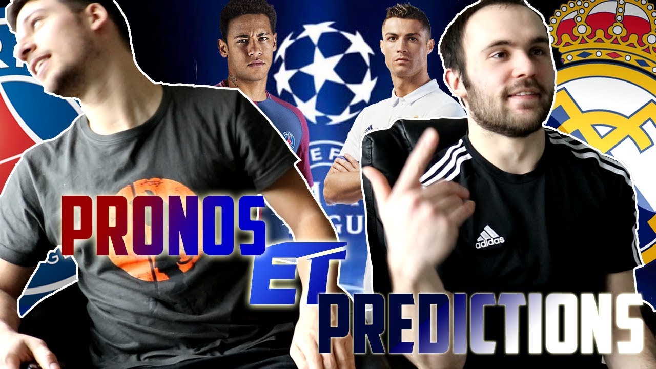 NOTRE PRONO POUR REAL MADRID VS PSG / LIGUE DES CHAMPIONS